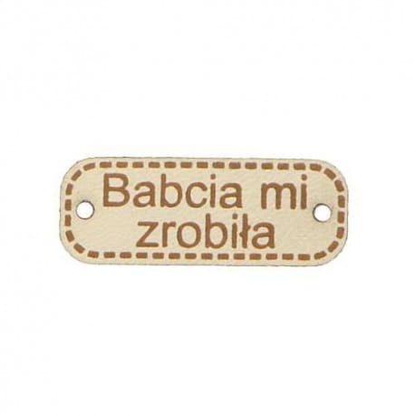 Naszywka skórzana Hand Made 75 "babcia mi zrobiła" 10x30mm