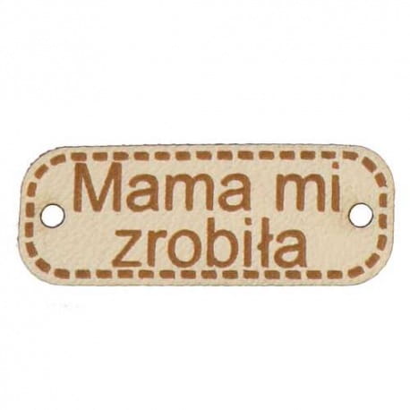 Naszywka skórzana Hand Made 81 "mama mi zrobiła" 10x30mm